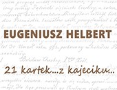 Eugeniusza Helberta „21 kartek… z kajeciku…” w szczecińskiej Galerii ZPAF