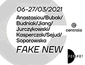 FAKE NEW - wystawa i premiera ZIN’a w poznańskiej Galerii Centrala
