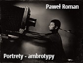 Wystawa Pawła Romana „Portrety - ambrotypy” w jeleniogórskiej Galerii Korytarz