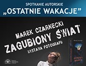 Wieczór autorski, promocja książki i wystawa fotografii Marka Czarneckiego