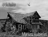 Mariusza Kubielasa „U Schulza” w Galerii Fotografii B&B
