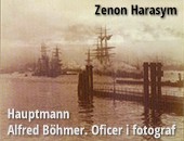 Zenon Harasym wydał książkę o pionierze niemieckiej fotografii piktorialnej