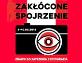 Konferencja naukowa "Zakłócone spojrzenie" - wkrótce w Krakowie