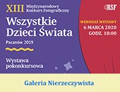 Wystawa pokonkursowa „Wszystkie Dzieci Świata” w Galerii Nierzeczywistej