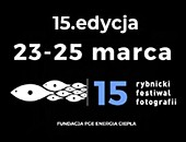 Wkrótce startuje piętnasta już edycja Rybnickiego Festiwalu Fotografii