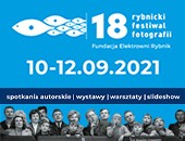 Światłoczułe zaproszenie na osiemnastą edycję Rybnickiego Festiwalu Fotografii
