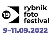 19. RYBNIK FOTO FESTIVAL - otwarty i światłoczuły - zaprasza ponownie…