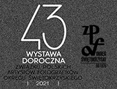 Okręg Świętokrzyski ZPAF zaprasza na swą 43. Doroczną Wystawę Fotografii 