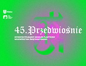 Pokonkursowa interdyscyplinarna wystawa 45. „Przedwiośnie 2022” w Kielcach