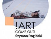 Kolejne spotkanie z mistrzami fotografii! ART COME OUT!: Szymon Rogiński