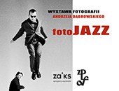 Wystawa fotografii Andrzeja Dąbrowskiego w Starej Galerii ZPAF