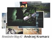 Niewidzialne Mapy #2 - Andrzej Kramarz - w krakowskiej ZPAF Gallery