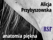 Wystawa Alicji Przybyszowskiej „Anatomia piękna” w Galerii Nierzeczywistej