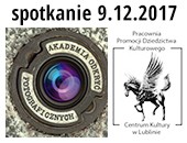 Grudniowe spotkanie Akademii Odkryć Fotograficznych w Lublinie