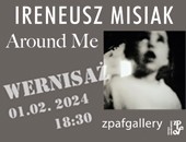 Around Me - wystawa fotografii Ireneusza Misiaka w krakowskiej galerii ZPAF 