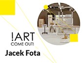 Kolejne spotkanie z mistrzami fotografii  !ART COME OUT! : Jacek Fota