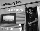 Bartłomieja Busza „Sasha Boole - The road” we wrocławskiej Galerii Za Szafą