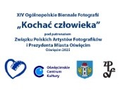 Przypominamy o XIV Biennale Fotografii „Kochać człowieka” 2025 w Oświęcimiu