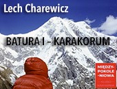 Wystawa fotografii Lecha Charewicza „BATURA I – KARAKORUM” w Warszawie