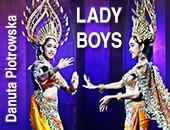 Danuty Piotrowskiej – „LADY BOYS” – w szczecińskiej Galerii ZPAF