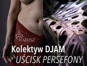 „Uścisk Persefony” - wystawa fotografii kolektywu DJAM w zamojskiej galerii