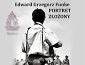 Wystawa fotografii Edwarda Grzegorza Funke „Portret złożony” w Sianowie