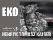Krakowska galeria przedstawia „Eko” - fotografie Henryka Tomasza Kaisera