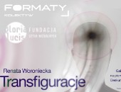 „Transfiguracje” - fotografie Renaty Woronieckiej w radomskiej galerii