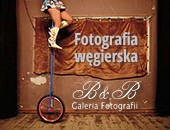 Fotografia węgierska - 3 autorów w bielskiej Galerii Fotografii B&B