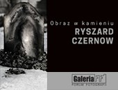 Wystawa fotografii Ryszarda Czernowa „Obraz w kamieniu” w łódzkiej Galerii FF