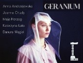 „GERANIUM” - wspólna wystawa pięciu artystek - teraz w lubelskiej galerii