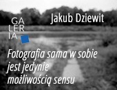 Oryginalna wystawa Jakuba Dziewita i spotkanie z nim w Rzeszowie