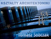 Wystawa Tomasza Sobczaka „Kształty Architektoniki” w rzeszowskiej Galerii