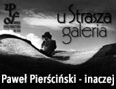 Wystawa „Paweł Pierściński inaczej” w związkowej kieleckiej galerii