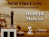 „New Orleans - klimaty zwiane wiatrem“ - fotografie Henryka Malesy w Kielcach