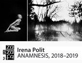 Irena Polit: ANAMNESIS, 2018–2019 — wystawa we wrocławskiej Galerii Za Szafą