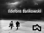 Monograficzna wystawa Ildefonsa Bańkowskiego w Bydgoszczy