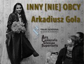 Wystawa fotografii Arkadiusza Goli „INNY [NIE] OBCY” w Sosnowcu