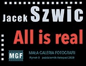 Wystawa fotografii Jacka Szwica „All is real” w Przemyślu