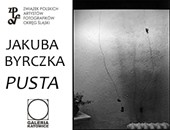 Wystawa Jakuba Byrczka „Pusta” w Galerii Katowice