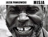 Wystawa Jacka Pawłowskiego „Misja” w szczecińskiej Galerii ZPAF