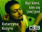 Wystawa Katarzyny Kozyry „Być kimś, kim się (nie) jest” w Bielsku-Białej