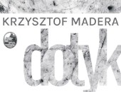 Wystawa fotografii Krzysztofa Madery w Galerii Muzeum Staszica