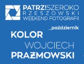 „KOLOR” - wystawa prac Wojciecha Prażmowskiego w Rzeszowie