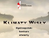 Zaproszenie do konkursu „Klimaty Wisły” organizowanego w Płocku
