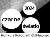 II edycja Konkursu Fotografii Odklejonej „Czarne światło” otwarta