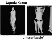 Jagody Kozon „Inscenizacje” we wrocławskiej Galerii ZPAF „Za szafą”