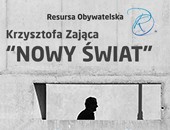 Wystawa Krzysztofa Zająca „Nowy Świat” w radomskiej Galerii „Resursa”