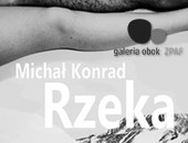 Wystawa fotografii Michała Konrada „Rzeka” w Galerii Obok ZPAF