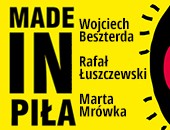 Wystawa MADE IN PIŁA w Częstochowie
